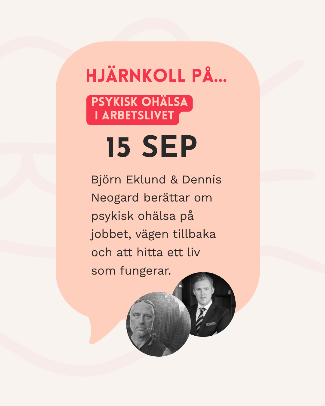 Pratbubbla med info om 15 september och porträttbilder på talarna.